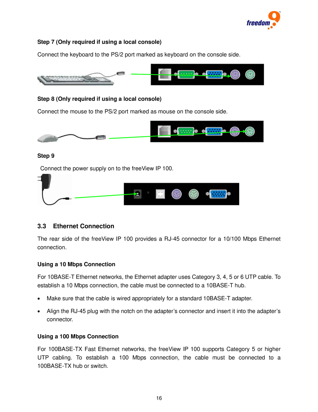 Freedom9 IP 100 user manual Ethernet Connection, Using a 10 Mbps Connection, Using a 100 Mbps Connection 