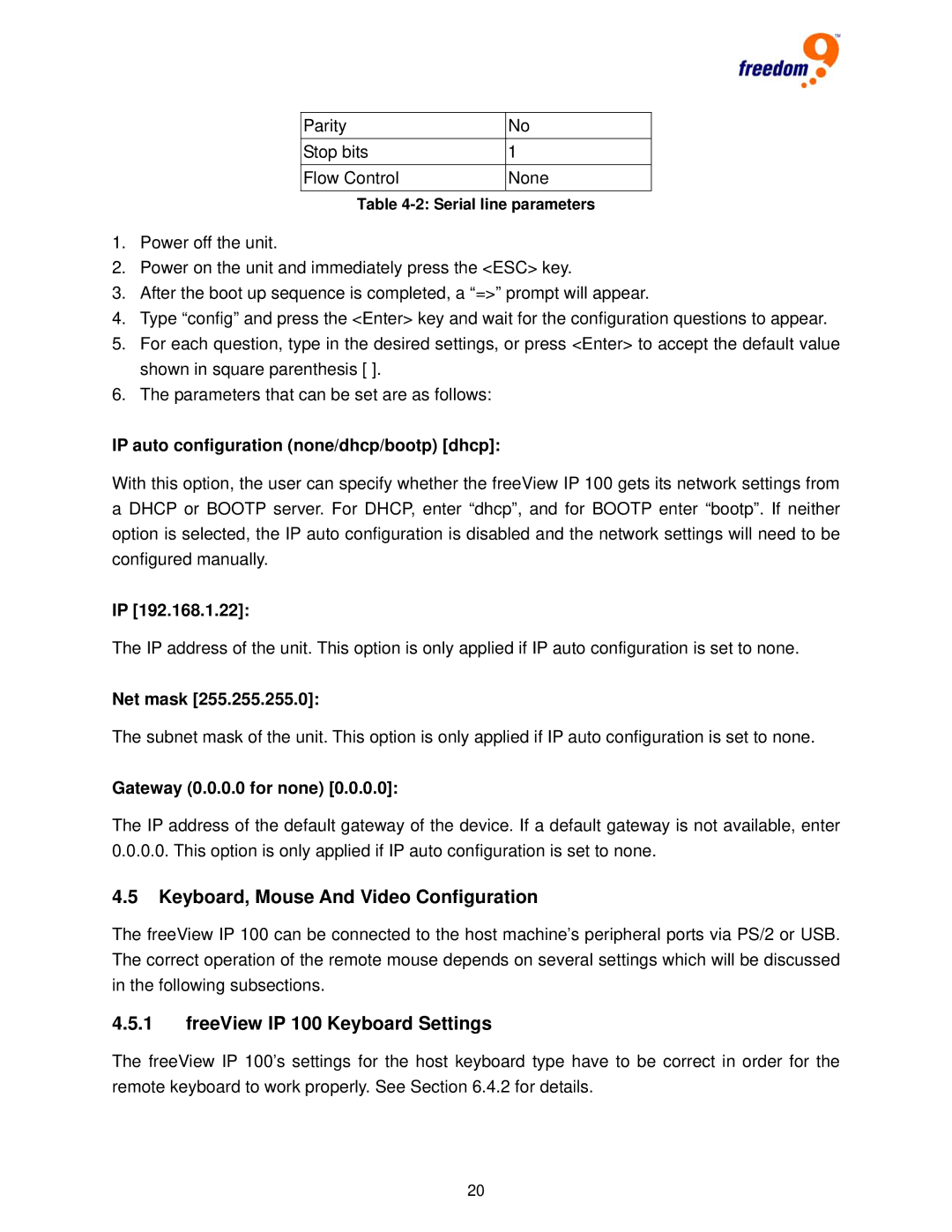 Freedom9 Keyboard, Mouse And Video Configuration, FreeView IP 100 Keyboard Settings, Net mask, Gateway 0.0.0.0 for none 