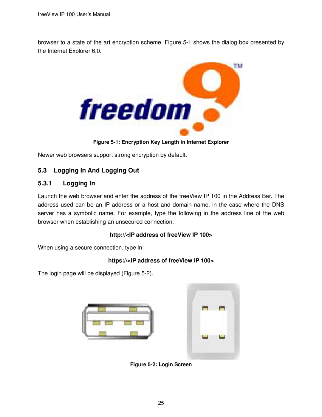 Freedom9 IP 100 user manual Logging In And Logging Out, Http//IP address of freeView IP, Https//IP address of freeView IP 