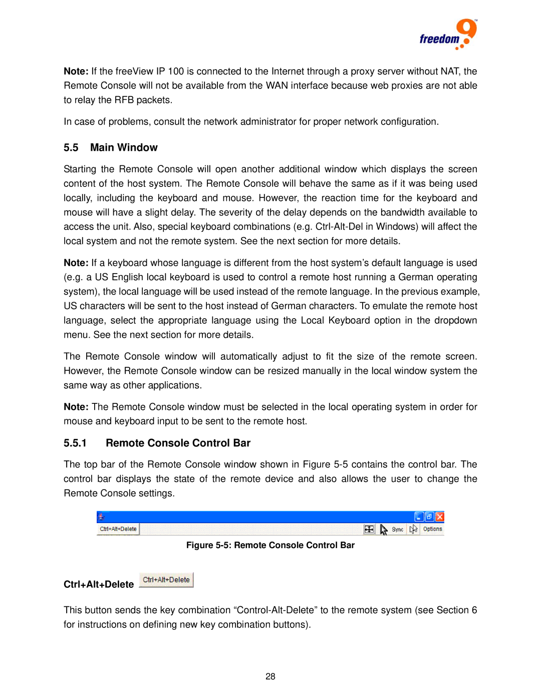 Freedom9 IP 100 user manual Main Window, Remote Console Control Bar, Ctrl+Alt+Delete 
