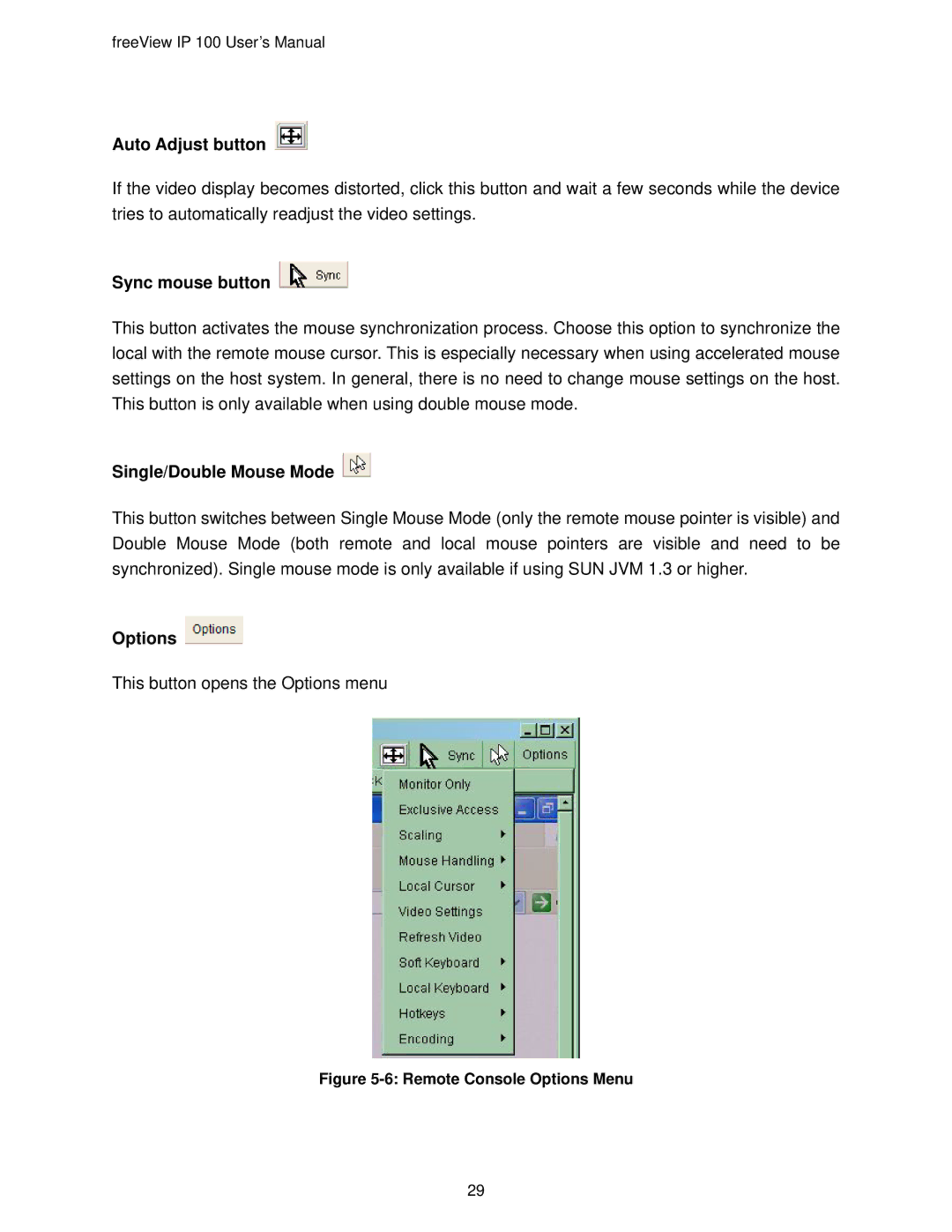 Freedom9 IP 100 user manual Single/Double Mouse Mode, Options 