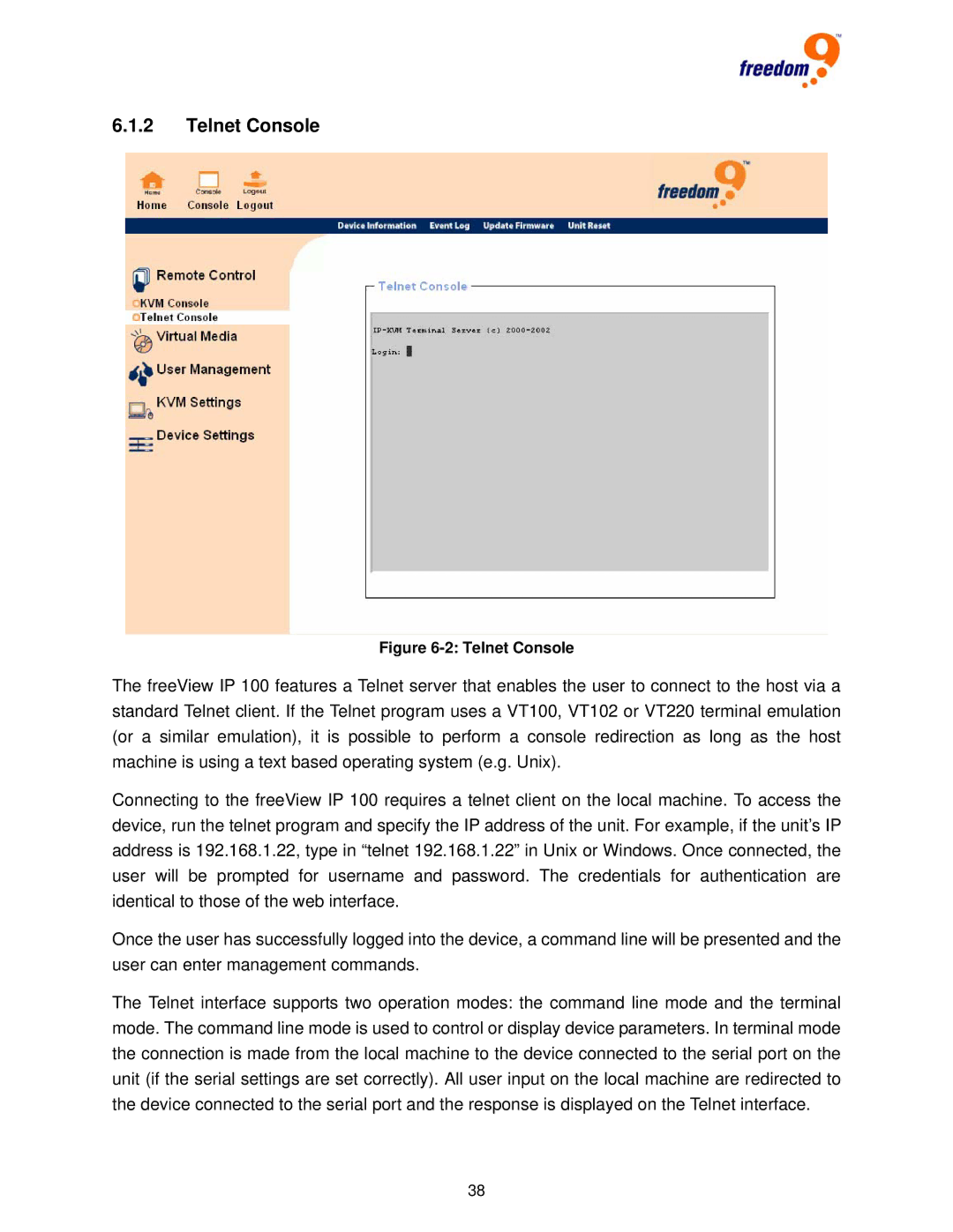 Freedom9 IP 100 user manual Telnet Console 