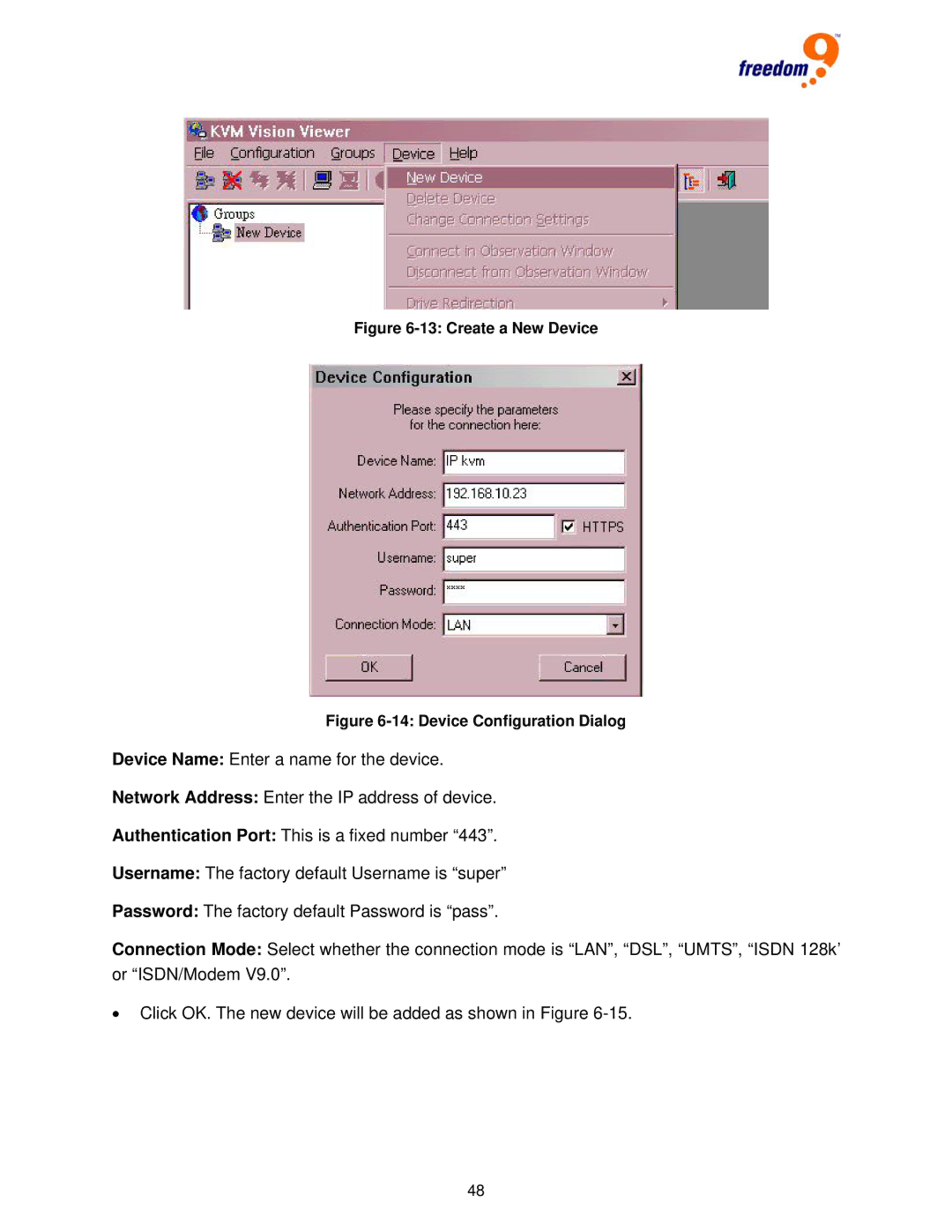 Freedom9 IP 100 user manual Create a New Device 