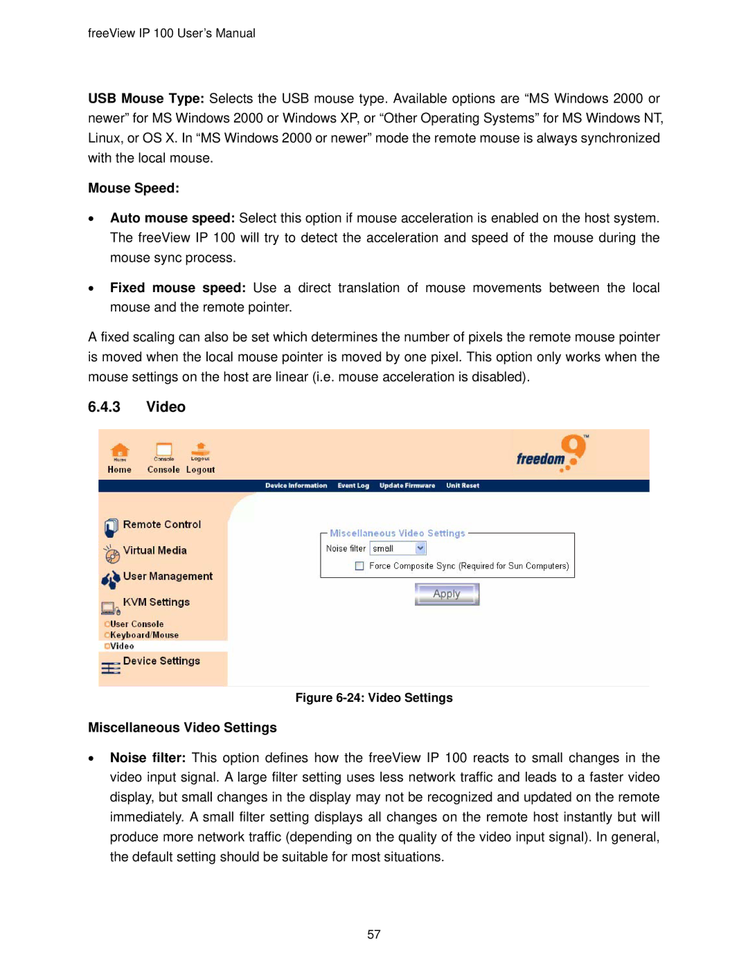 Freedom9 IP 100 user manual Mouse Speed, Miscellaneous Video Settings 