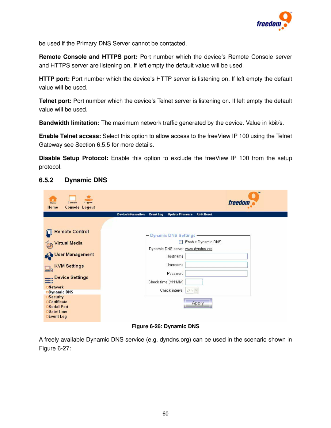 Freedom9 IP 100 user manual Dynamic DNS 