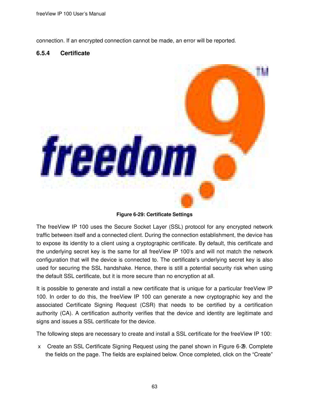 Freedom9 IP 100 user manual Certificate Settings 