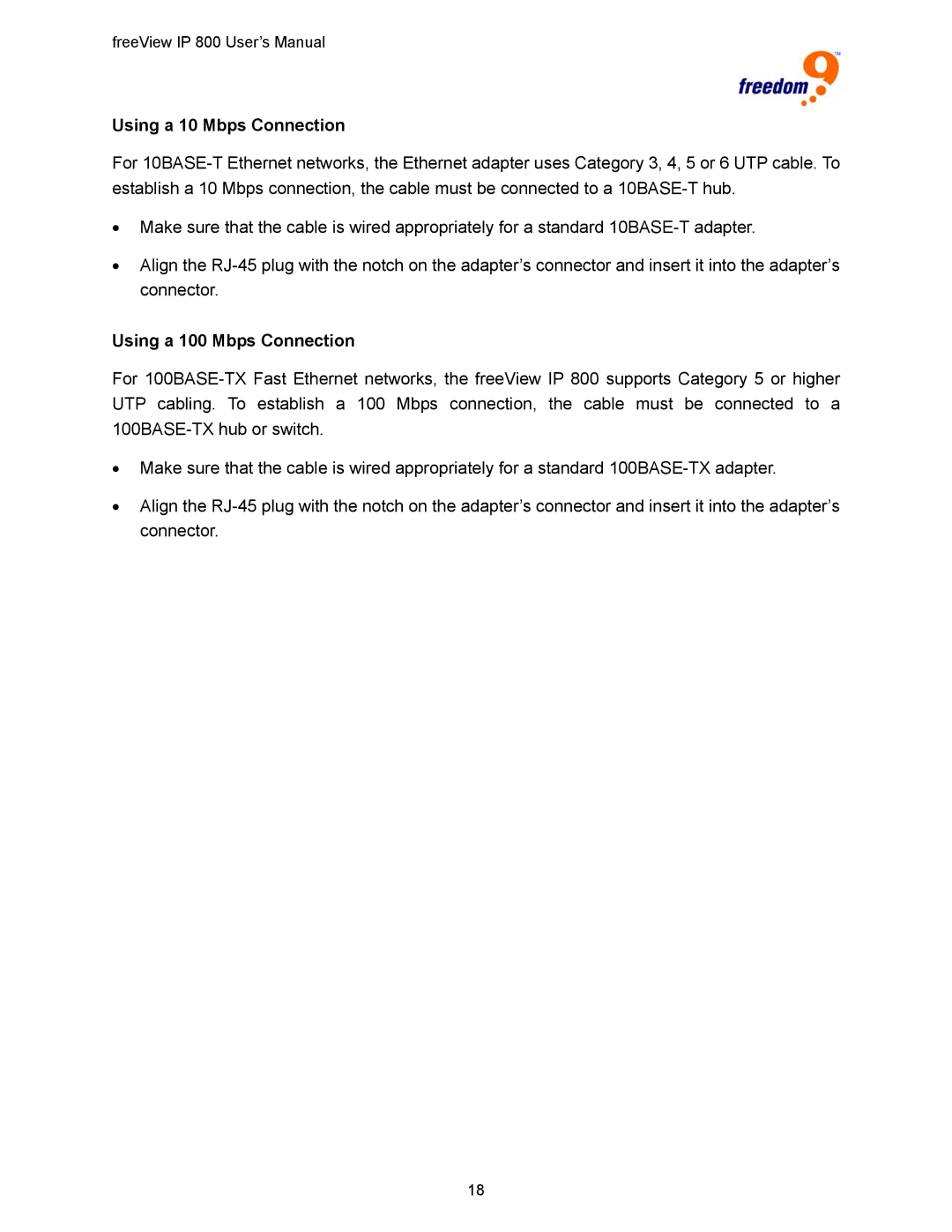 Freedom9 IP 800 manual Using a 10 Mbps Connection, Using a 100 Mbps Connection 