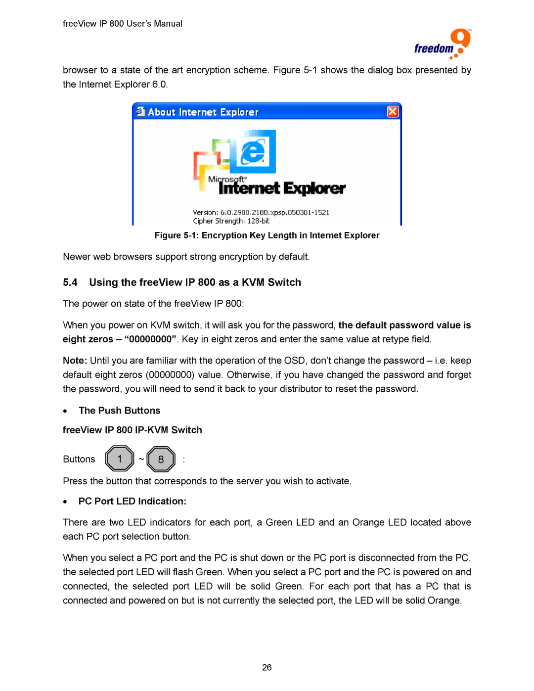 Freedom9 Using the freeView IP 800 as a KVM Switch, Push Buttons freeView IP 800 IP-KVM Switch, PC Port LED Indication 