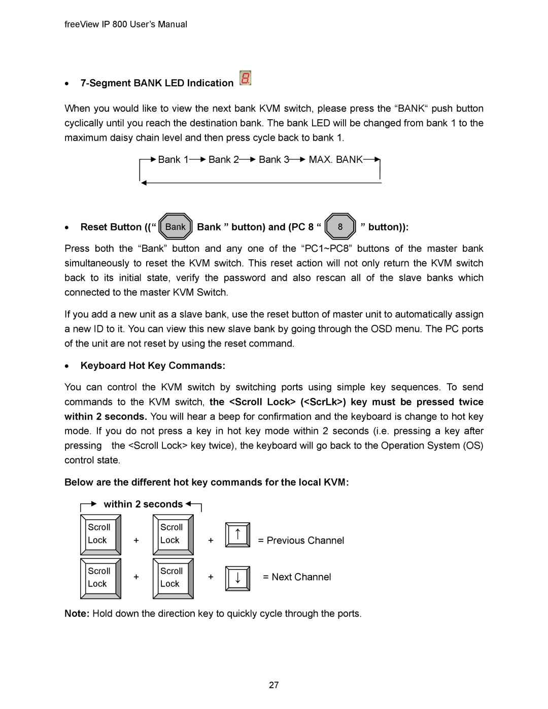 Freedom9 IP 800 manual Segment Bank LED Indication, Reset Button Bank Bank button and PC 8, Keyboard Hot Key Commands 