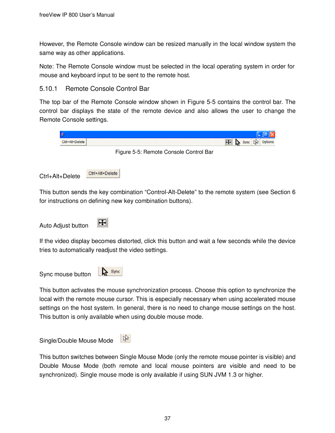 Freedom9 IP 800 manual Remote Console Control Bar, Ctrl+Alt+Delete, Single/Double Mouse Mode 