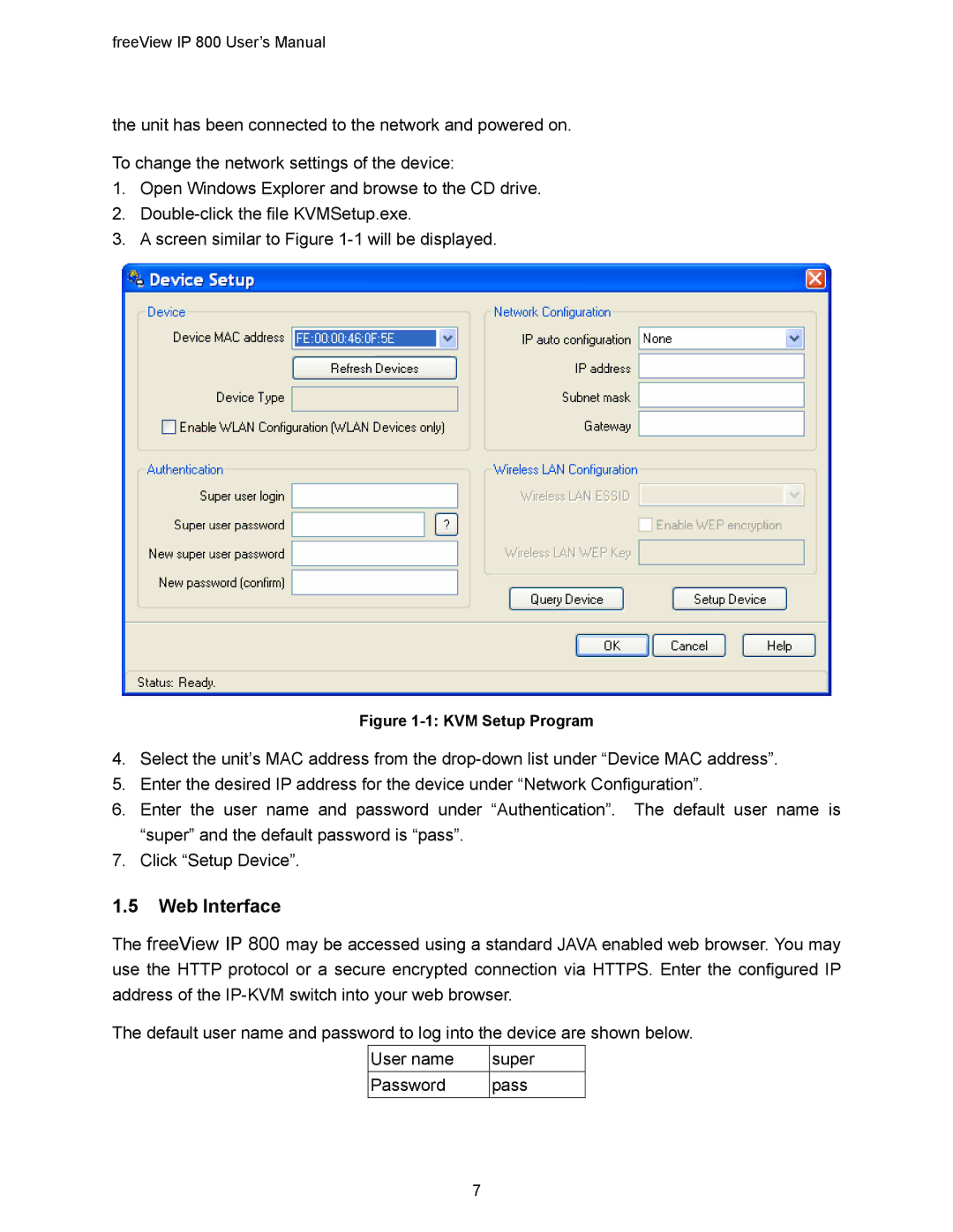 Freedom9 IP 800 manual Web Interface, KVM Setup Program 