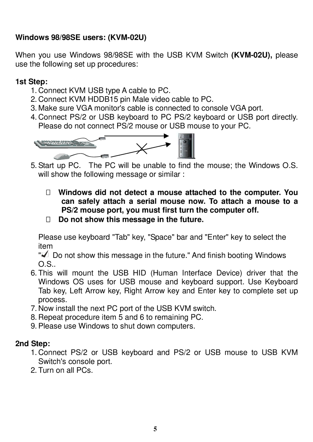 Freedom9 manual Windows 98/98SE users KVM-02U, 1st Step, 2nd Step 