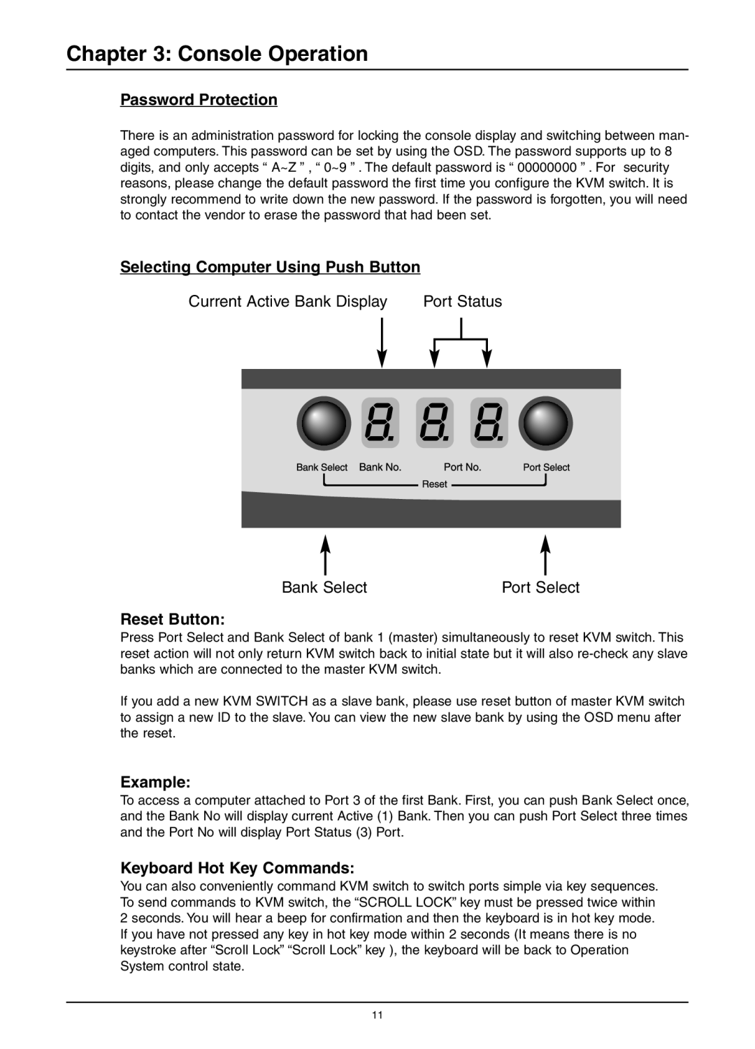 Freedom9 KVM-08H, KVM-16H user manual Console Operation 