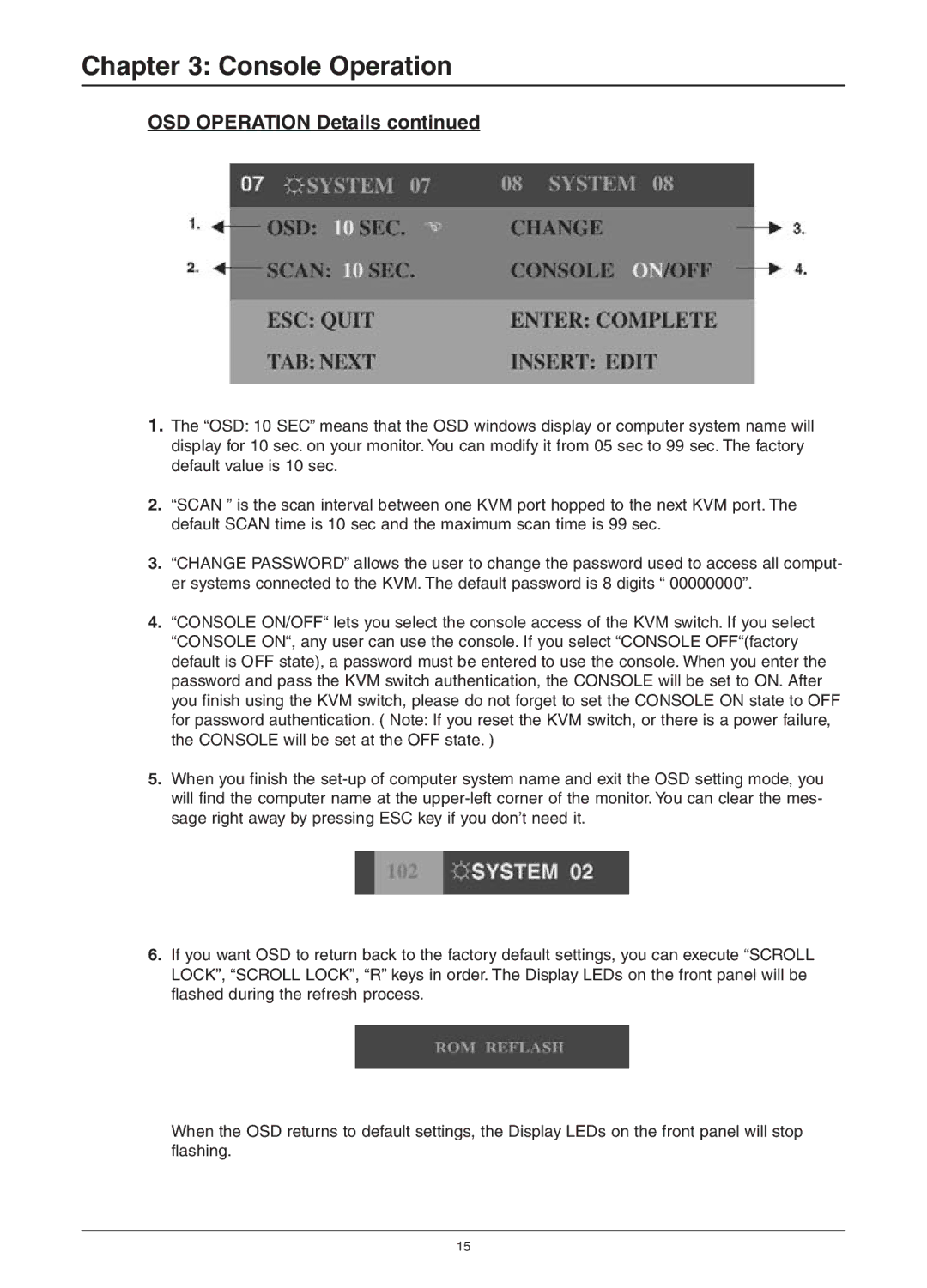 Freedom9 KVM-08P user manual Console Operation 