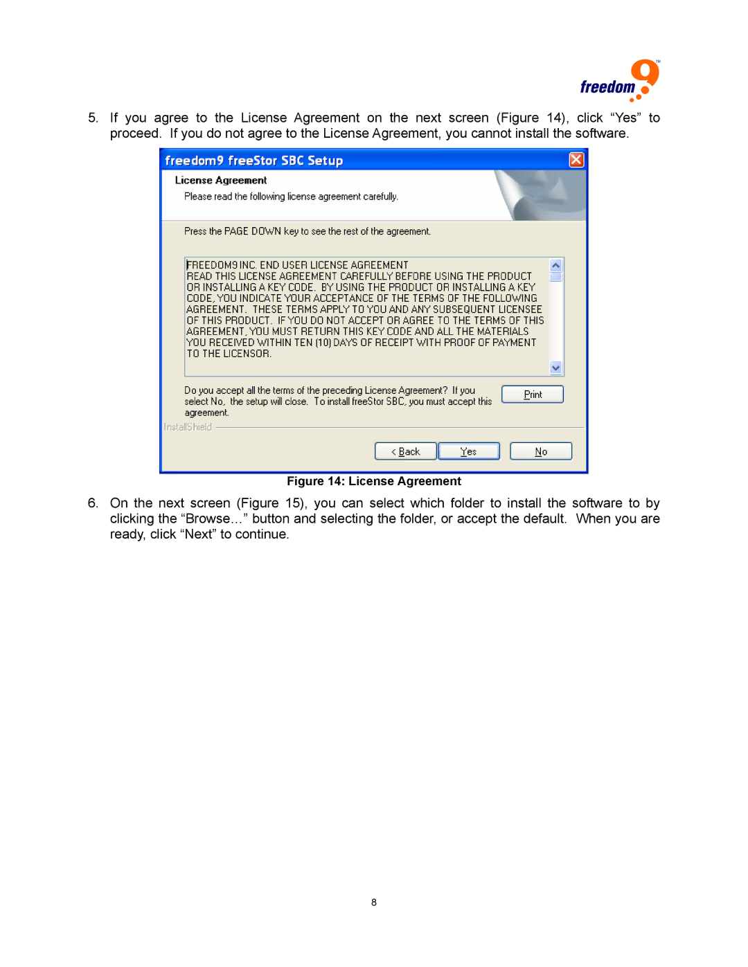 Freedom9 USB user manual License Agreement 