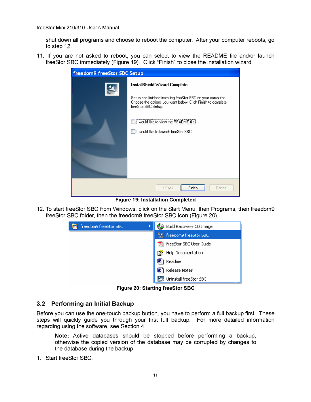 Freedom9 USB user manual Performing an Initial Backup, Installation Completed 