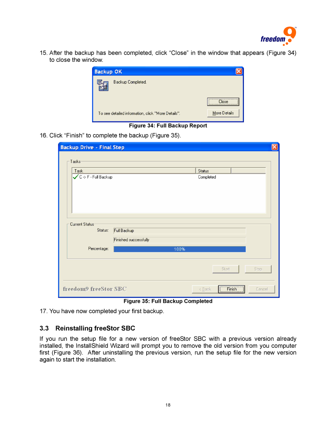 Freedom9 USB user manual Reinstalling freeStor SBC, Full Backup Report 