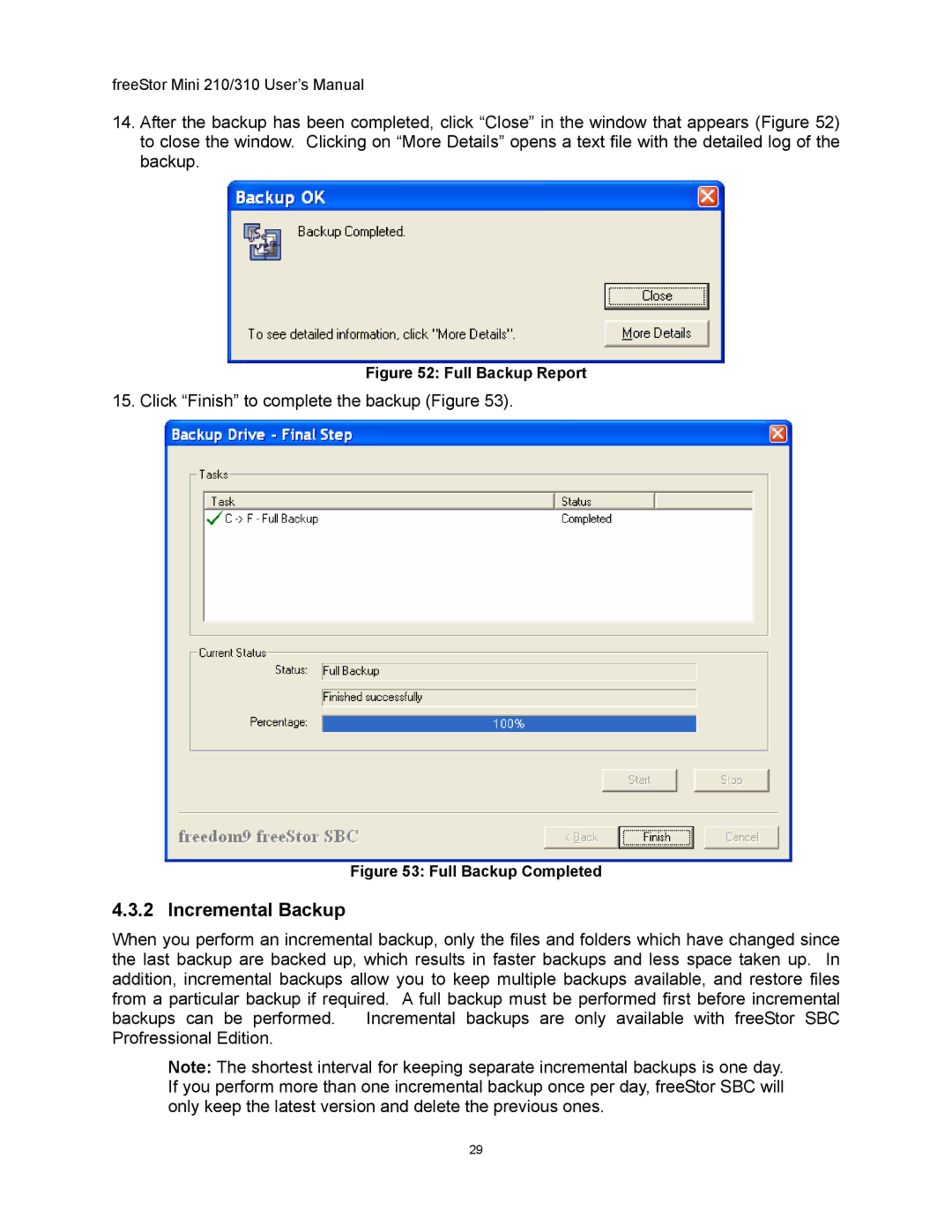 Freedom9 USB user manual Incremental Backup, Full Backup Report 