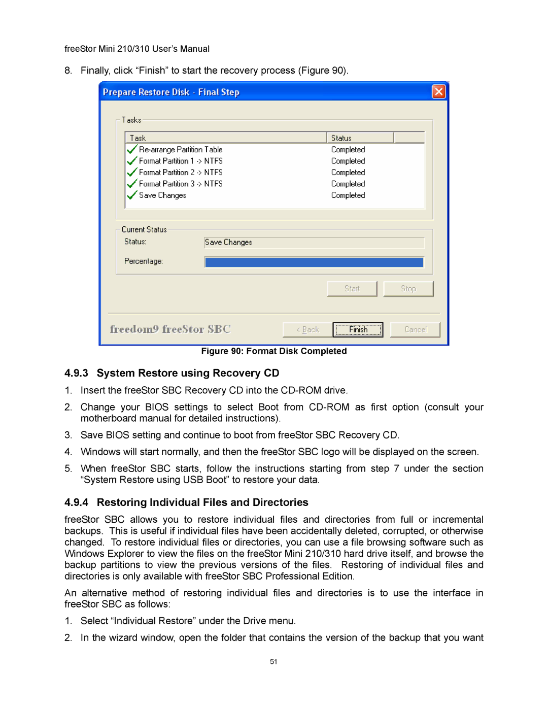 Freedom9 USB user manual System Restore using Recovery CD, Restoring Individual Files and Directories 