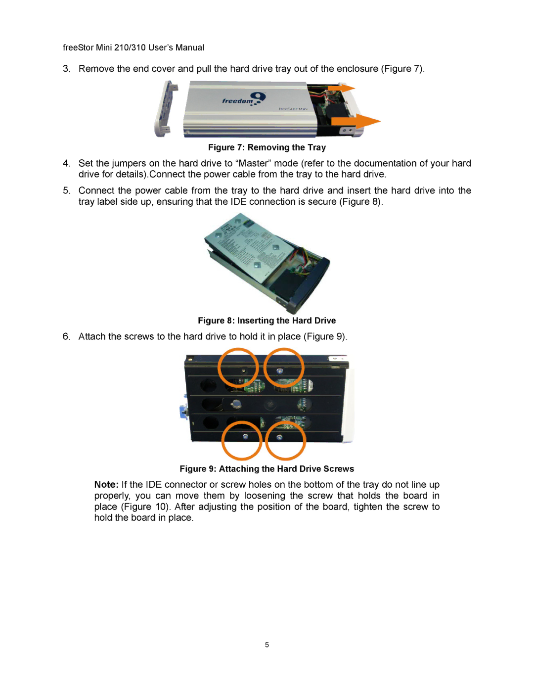 Freedom9 USB user manual Removing the Tray 