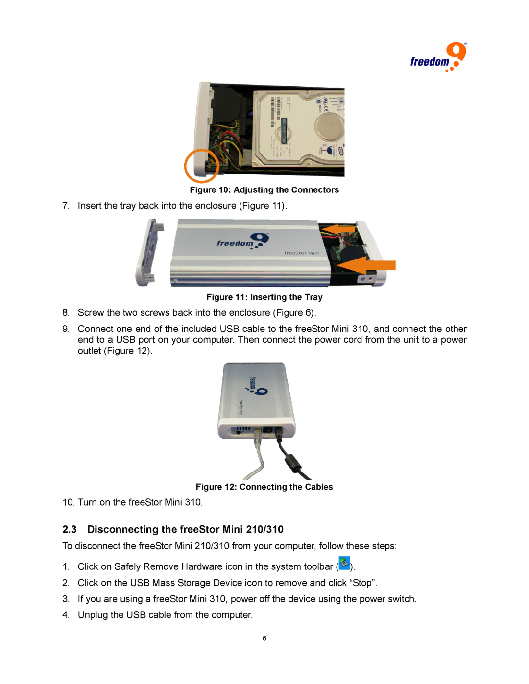 Freedom9 USB user manual Disconnecting the freeStor Mini 210/310, Adjusting the Connectors 