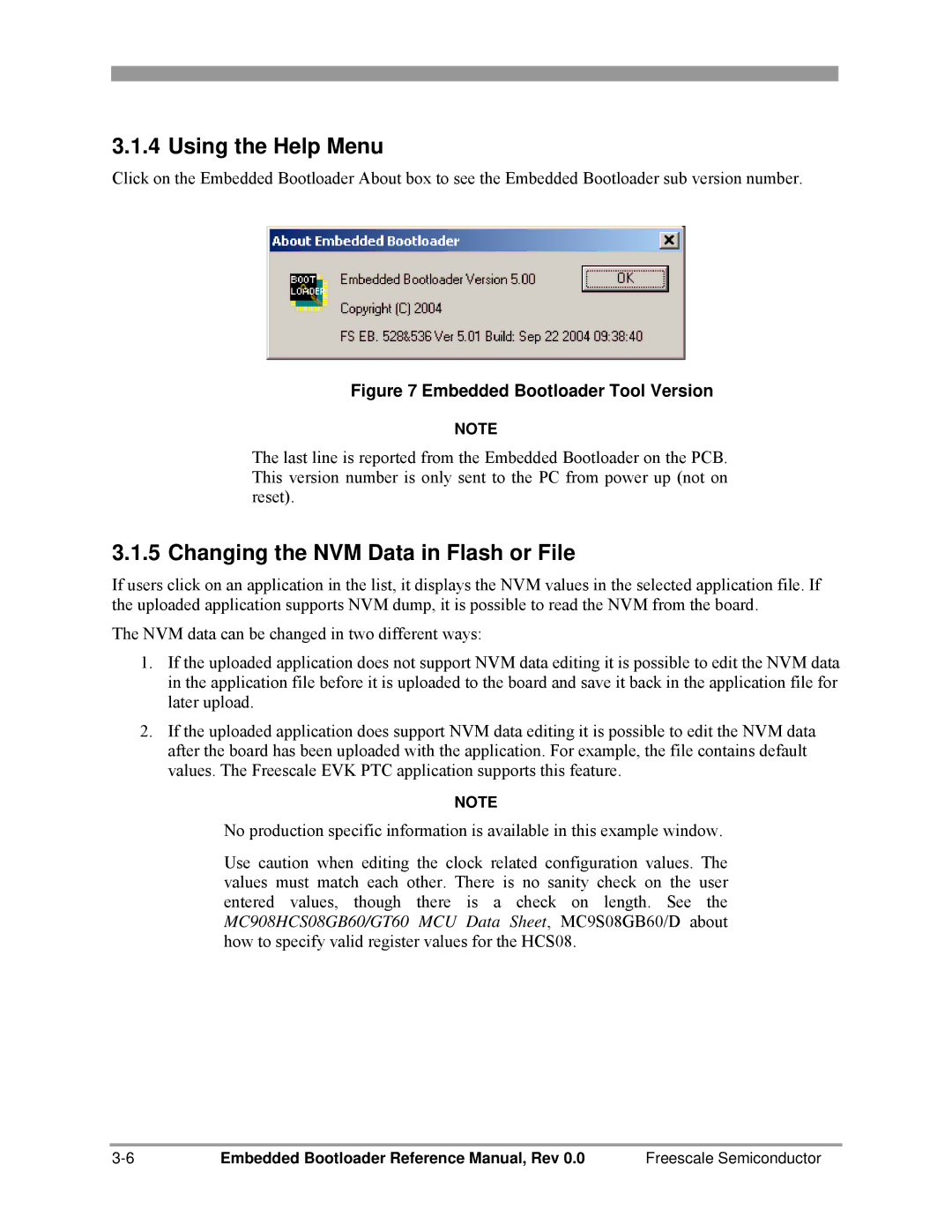 Freescale Semiconductor 802.15.4 manual Using the Help Menu, Changing the NVM Data in Flash or File 