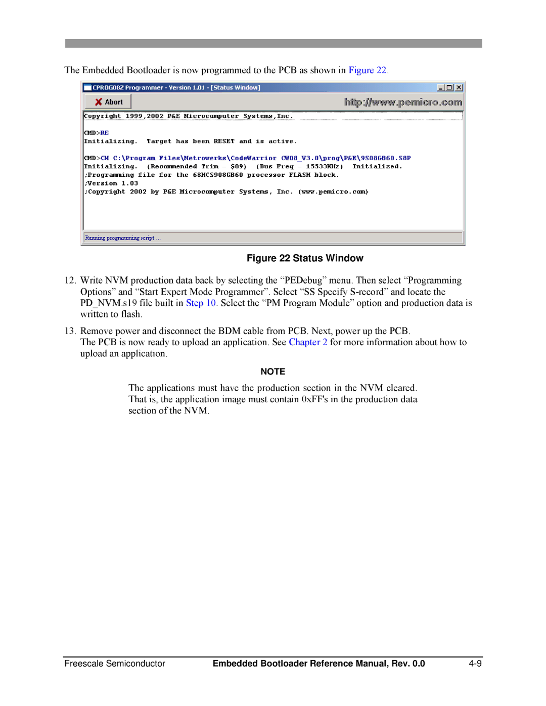 Freescale Semiconductor 802.15.4 manual Status Window 