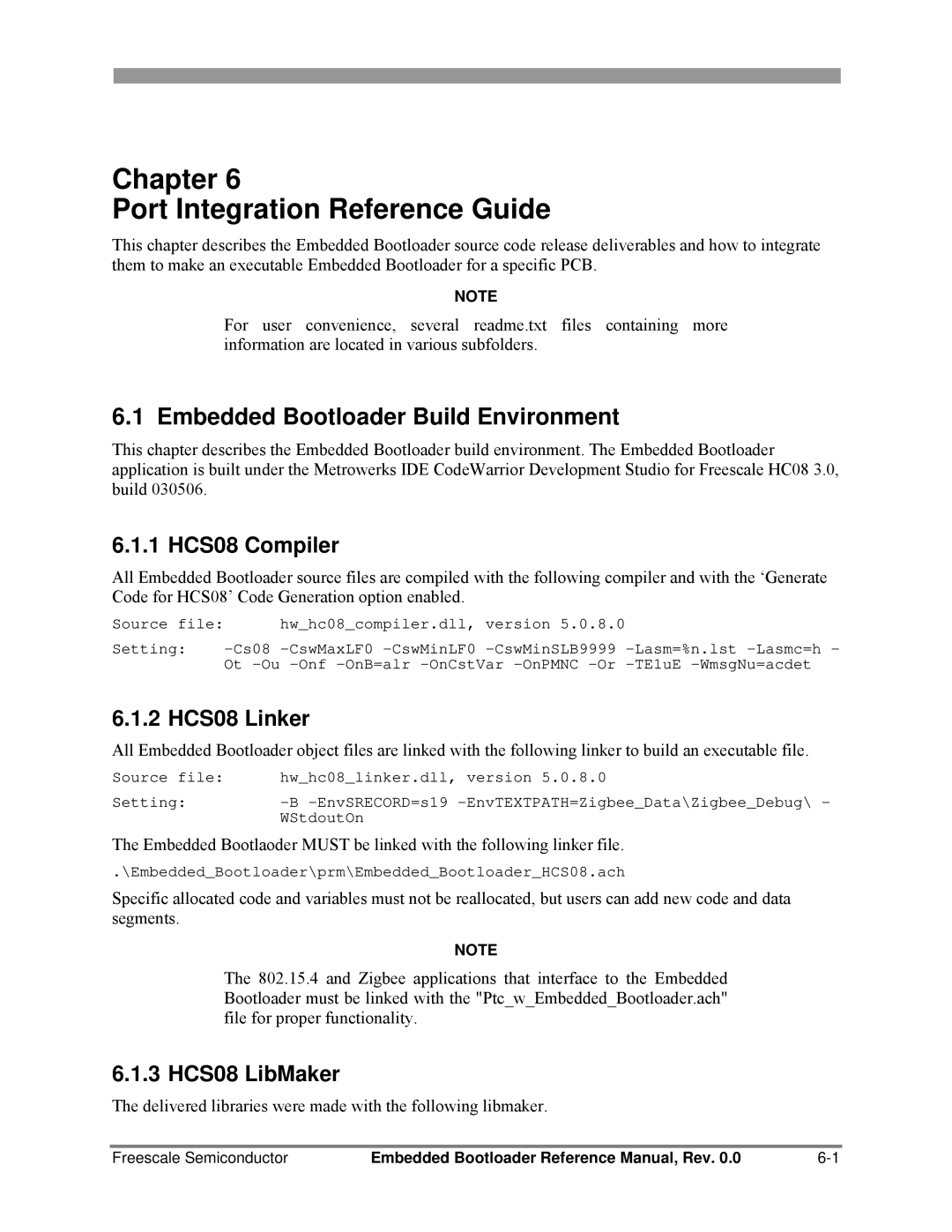 Freescale Semiconductor 802.15.4 manual Chapter Port Integration Reference Guide, Embedded Bootloader Build Environment 