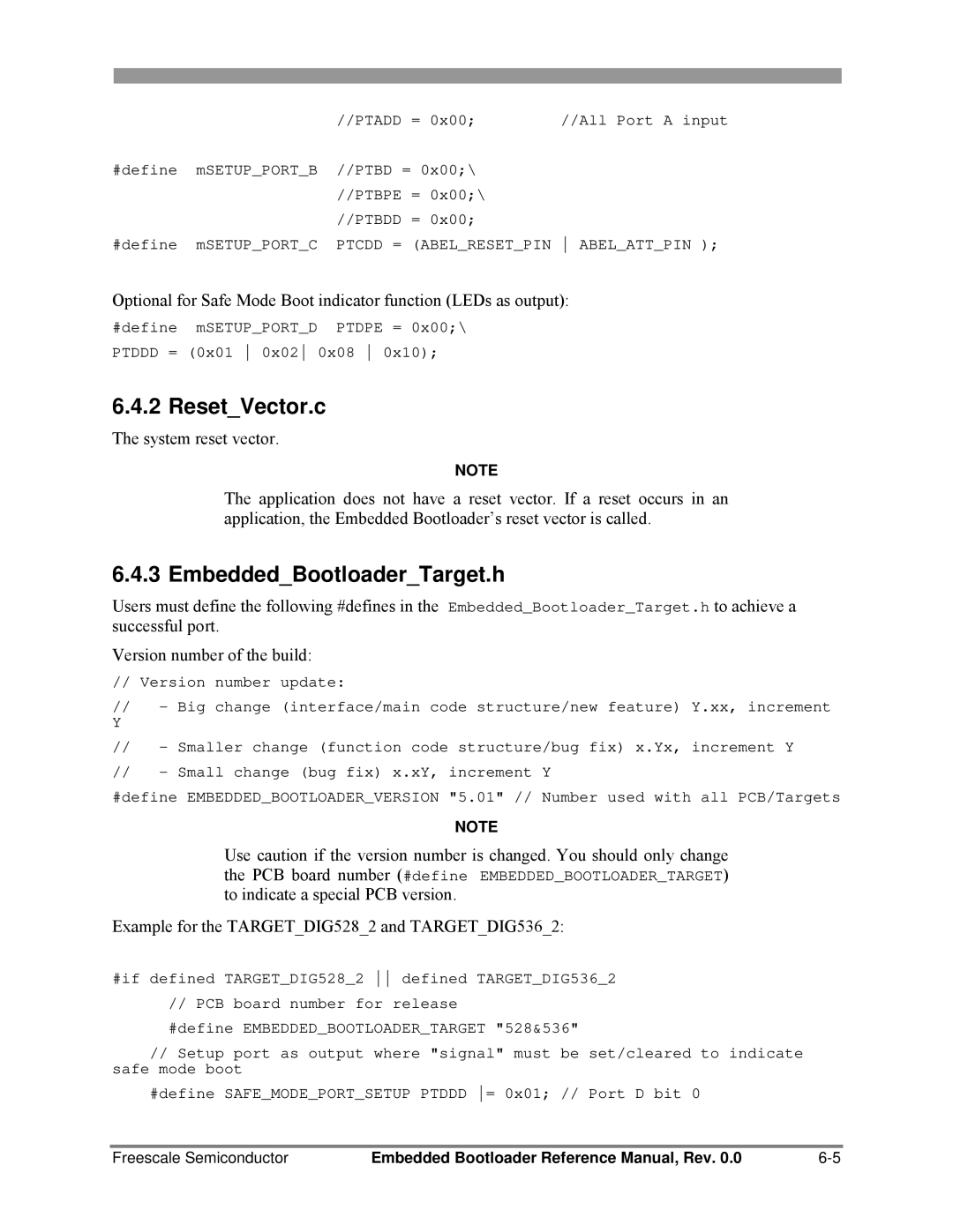 Freescale Semiconductor 802.15.4 manual ResetVector.c, EmbeddedBootloaderTarget.h 