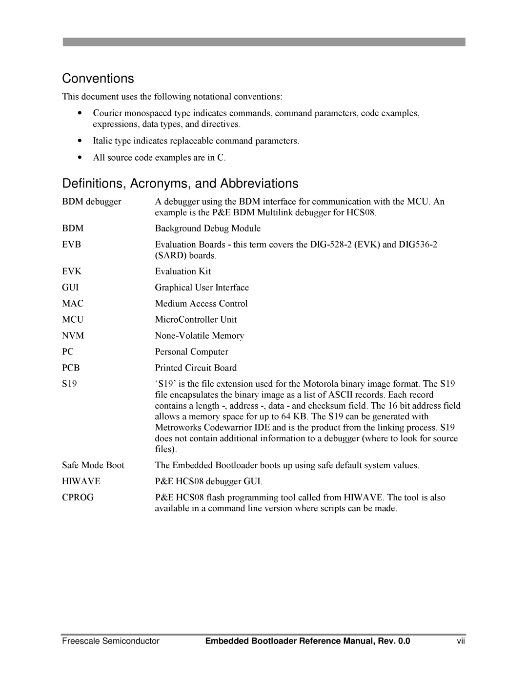 Freescale Semiconductor 802.15.4 manual Conventions 