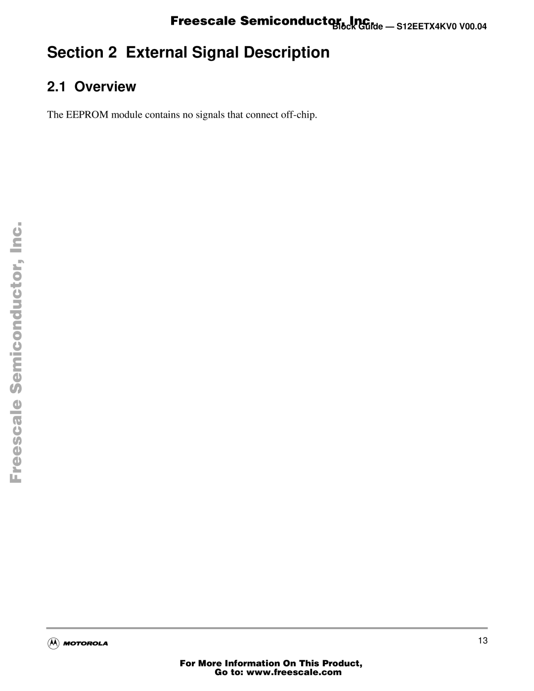 Freescale Semiconductor EETX4K, Block Guide warranty External Signal Description 