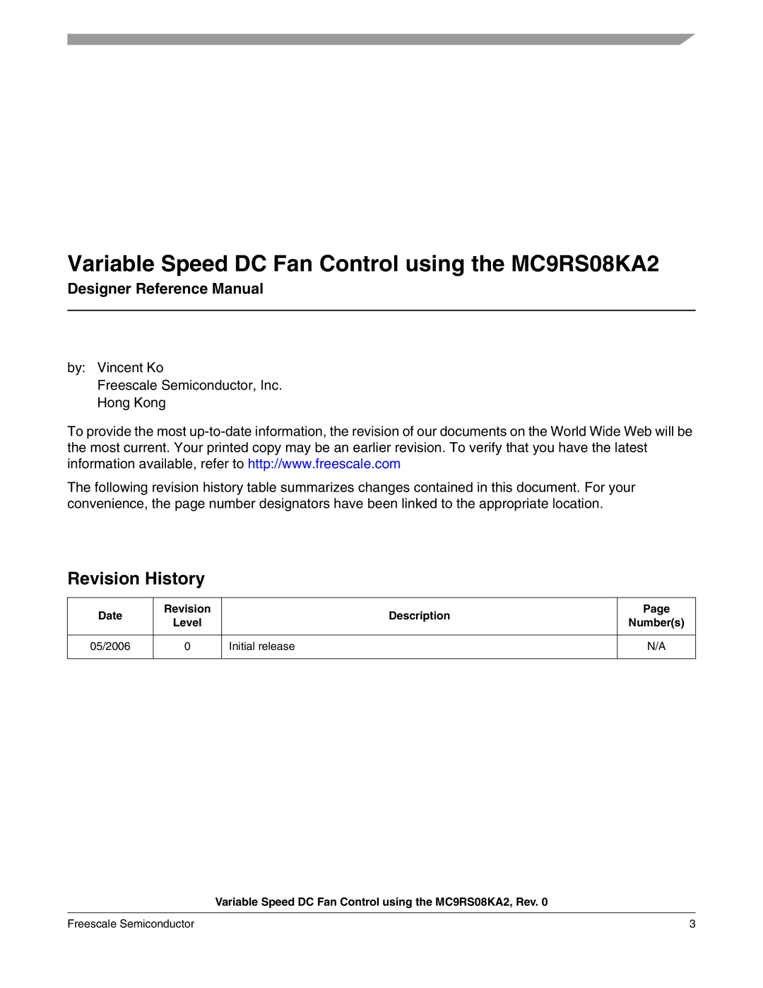 Freescale Semiconductor DRM079 manual Variable Speed DC Fan Control using the MC9RS08KA2, Revision History 