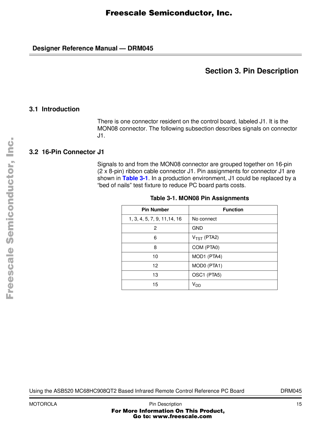 Freescale Semiconductor MC68HC908QT2, M68HC08 manual Pin Description, Pin Connector J1 