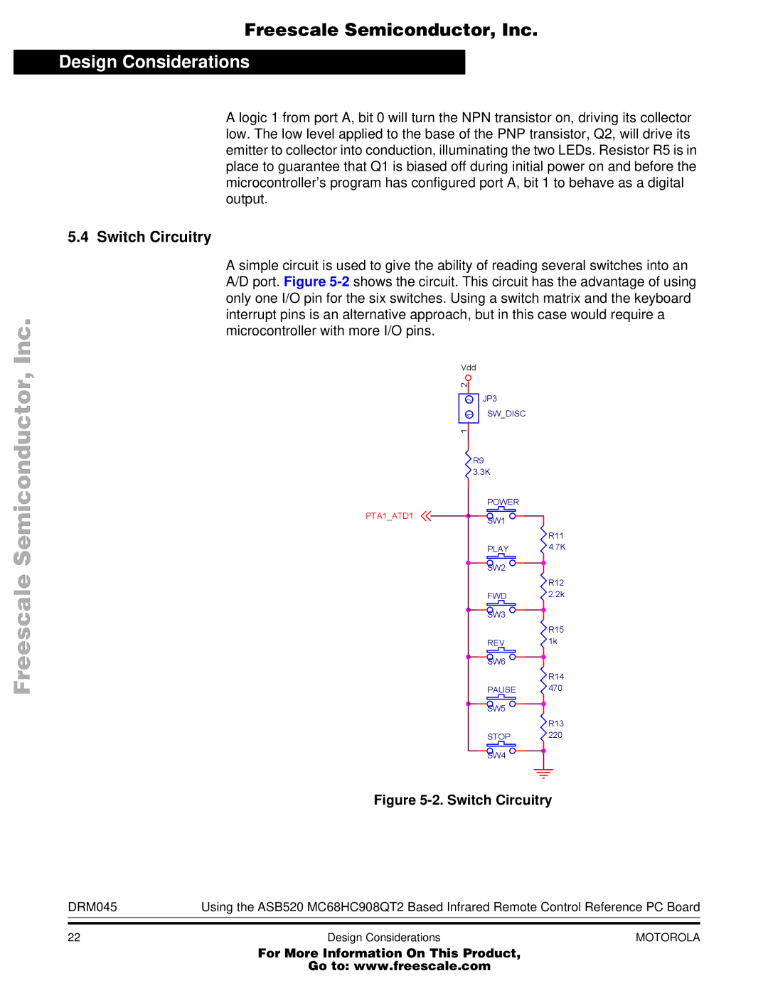 Freescale Semiconductor M68HC08, MC68HC908QT2 manual Design Considerations, Switch Circuitry 