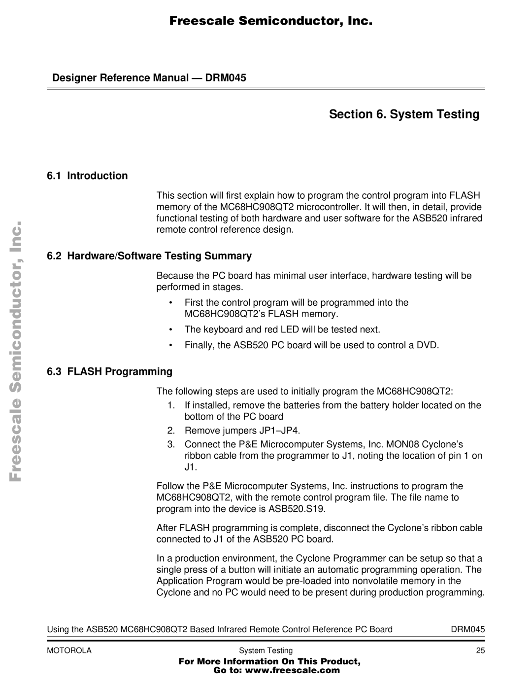 Freescale Semiconductor MC68HC908QT2, M68HC08 manual System Testing, Hardware/Software Testing Summary, Flash Programming 