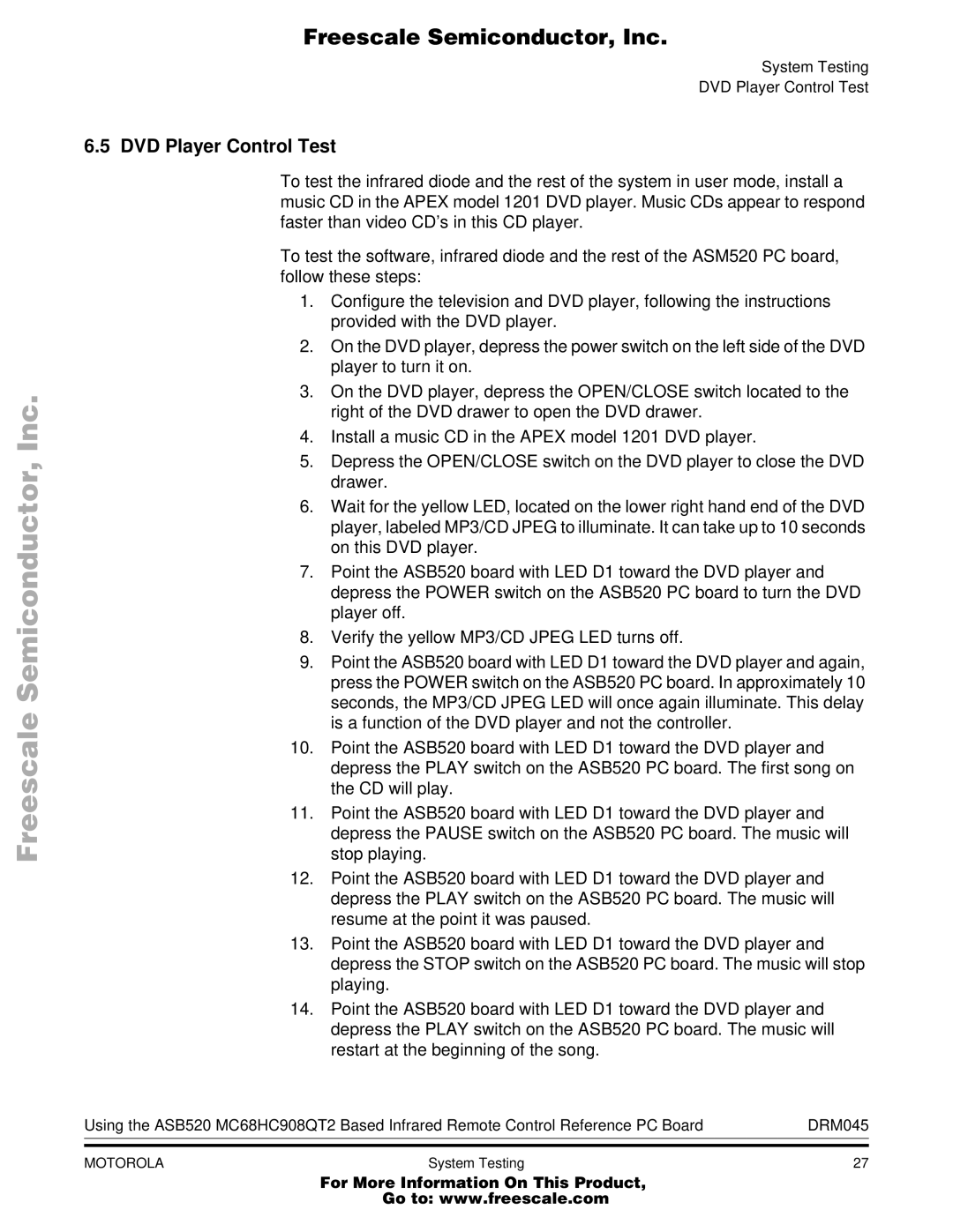 Freescale Semiconductor MC68HC908QT2, M68HC08 manual DVD Player Control Test 