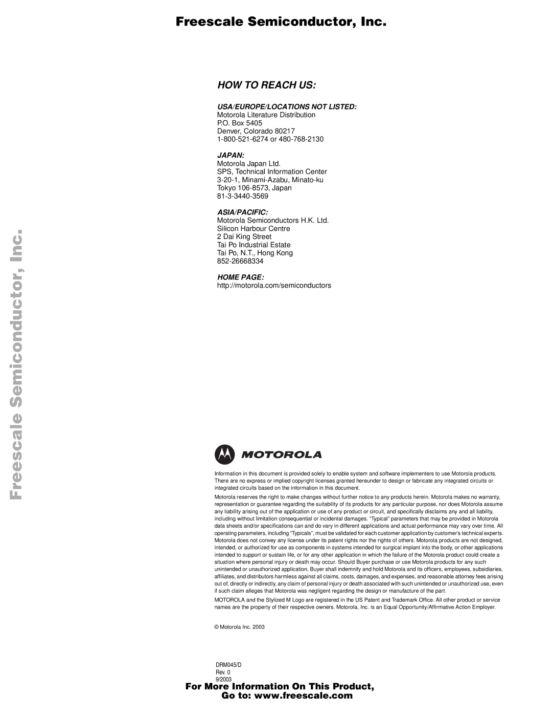 Freescale Semiconductor M68HC08, MC68HC908QT2 manual HOW to Reach US 