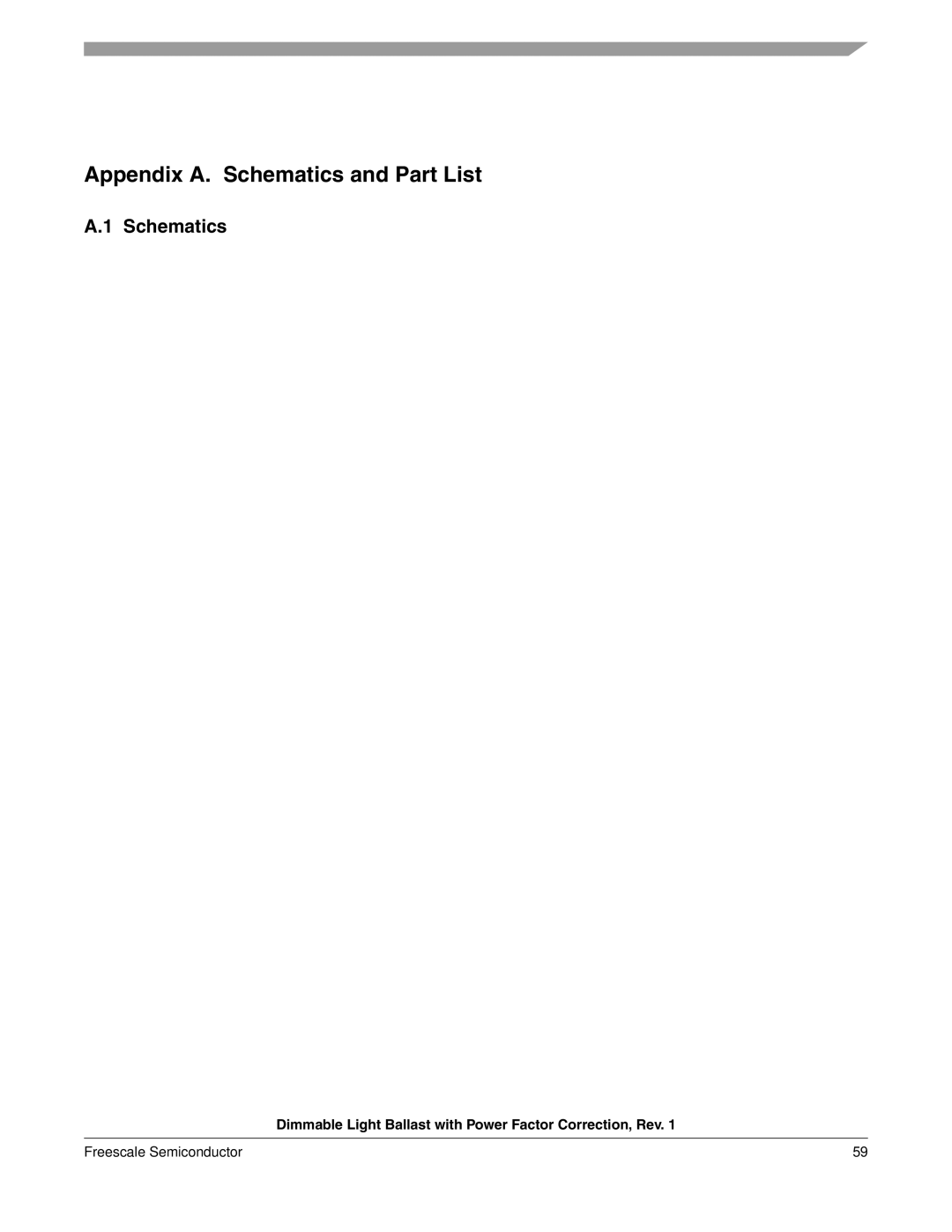 Freescale Semiconductor M68HC08 manual Appendix A. Schematics and Part List 