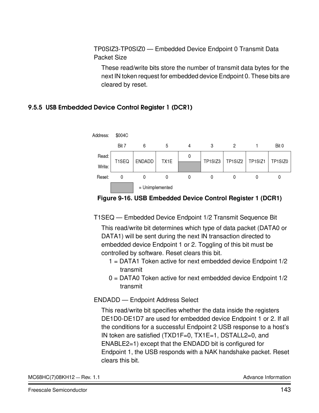 Freescale Semiconductor MC68HC08KH12 manual USB Embedded Device Control Register 1 DCR1, 143 