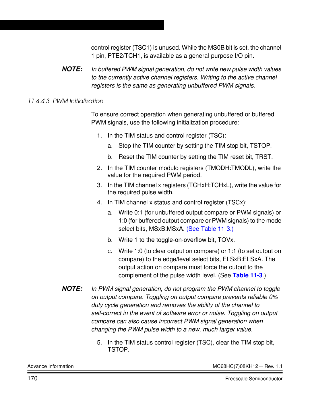 Freescale Semiconductor MC68HC08KH12 PWM Initialization, TIM status control register TSC, clear the TIM stop bit, 170 