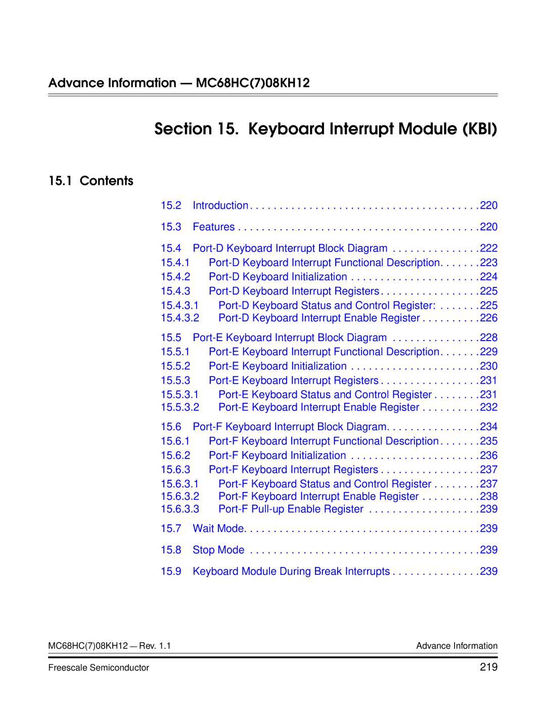 Freescale Semiconductor MC68HC08KH12 manual Keyboard Interrupt Module KBI, 219 