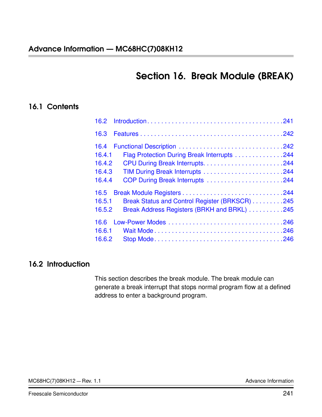 Freescale Semiconductor MC68HC08KH12 manual Break Module Break, 241 