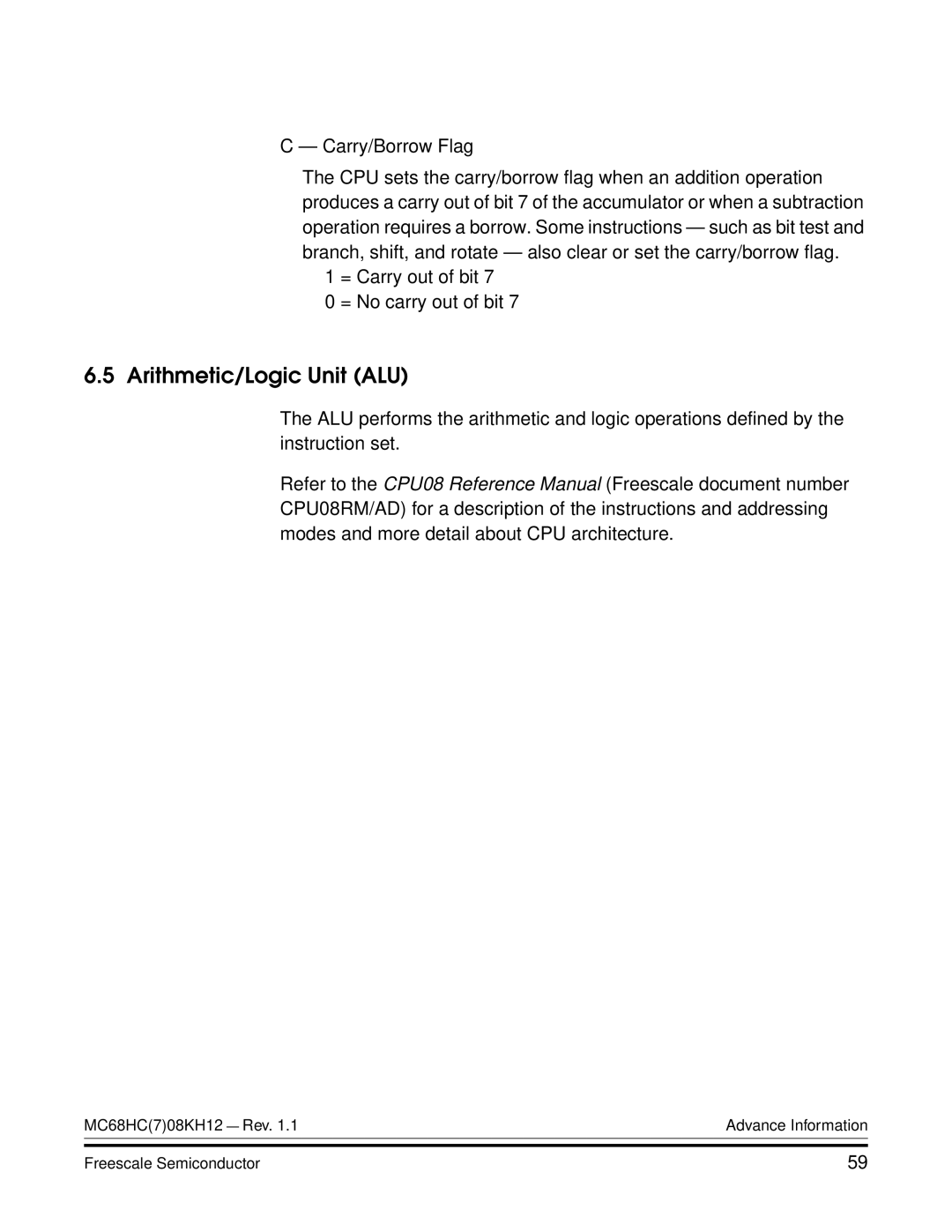 Freescale Semiconductor MC68HC08KH12 manual Arithmetic/Logic Unit ALU 