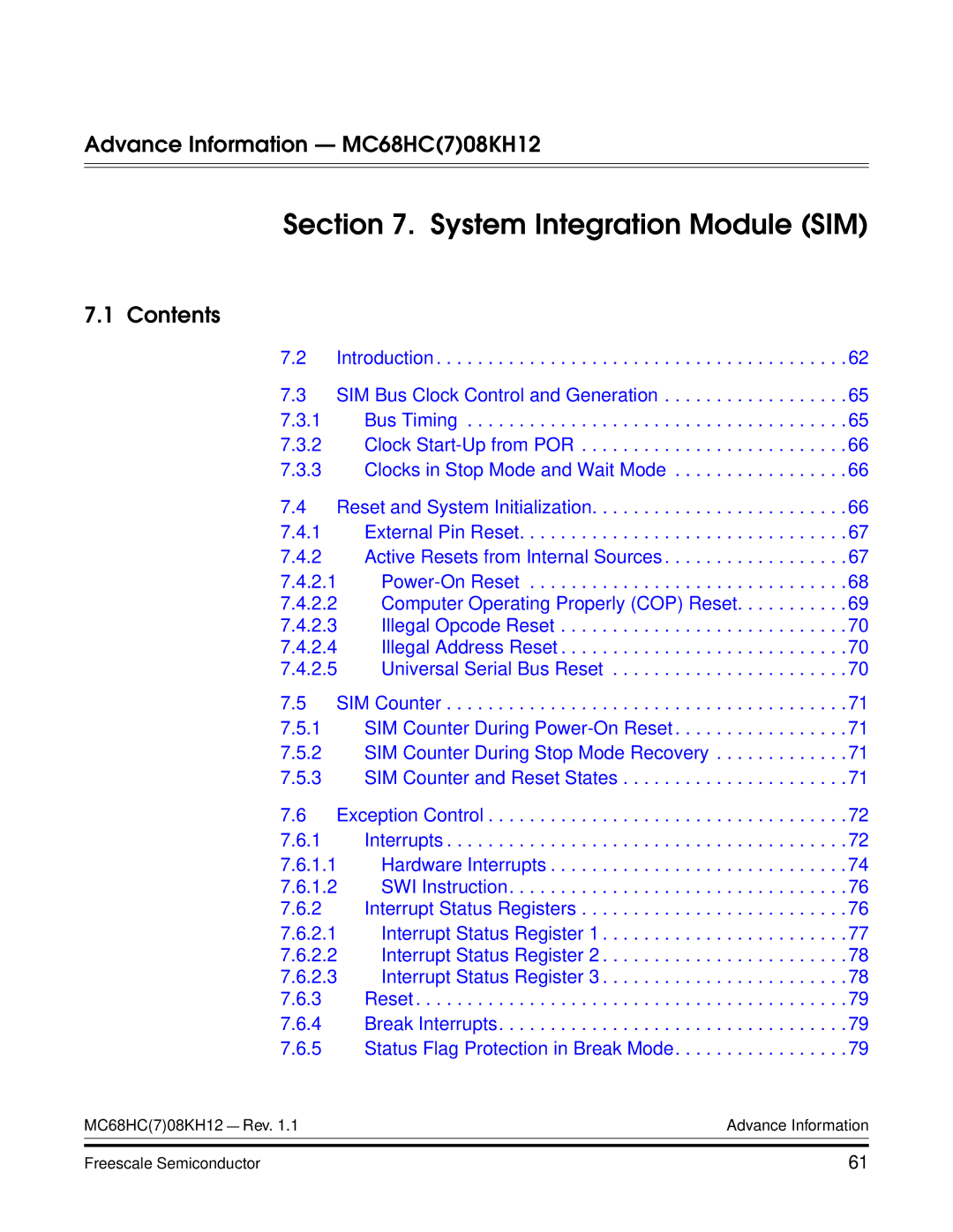 Freescale Semiconductor MC68HC08KH12 manual System Integration Module SIM, Advance Information MC68HC708KH12 