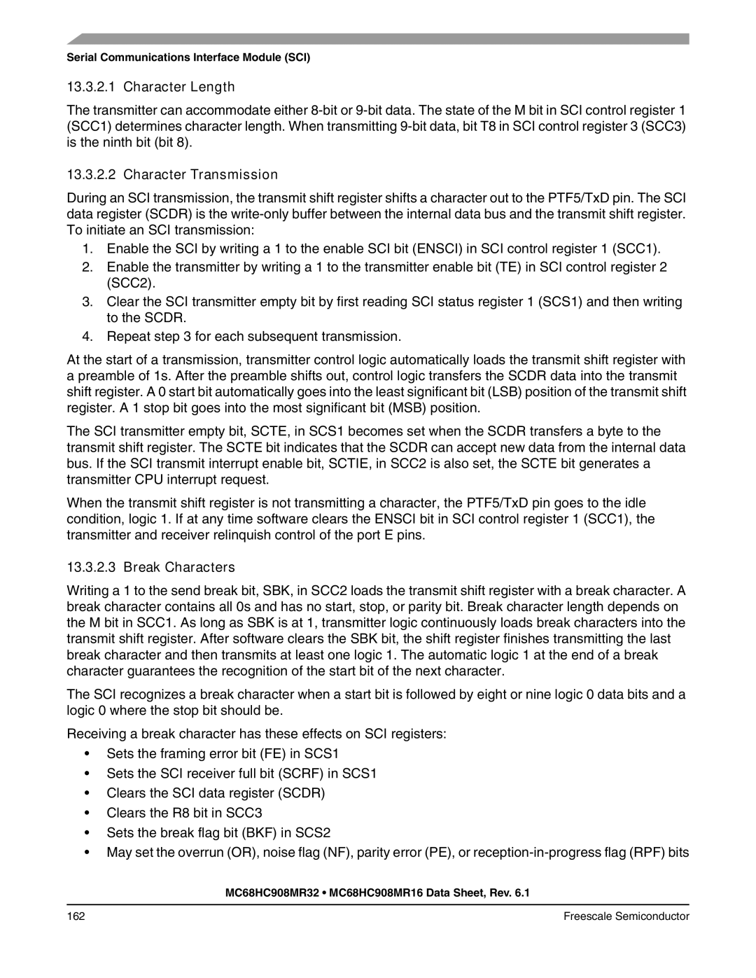 Freescale Semiconductor MC68HC908MR32, MC68HC908MR16 manual Character Length, Character Transmission, Break Characters 
