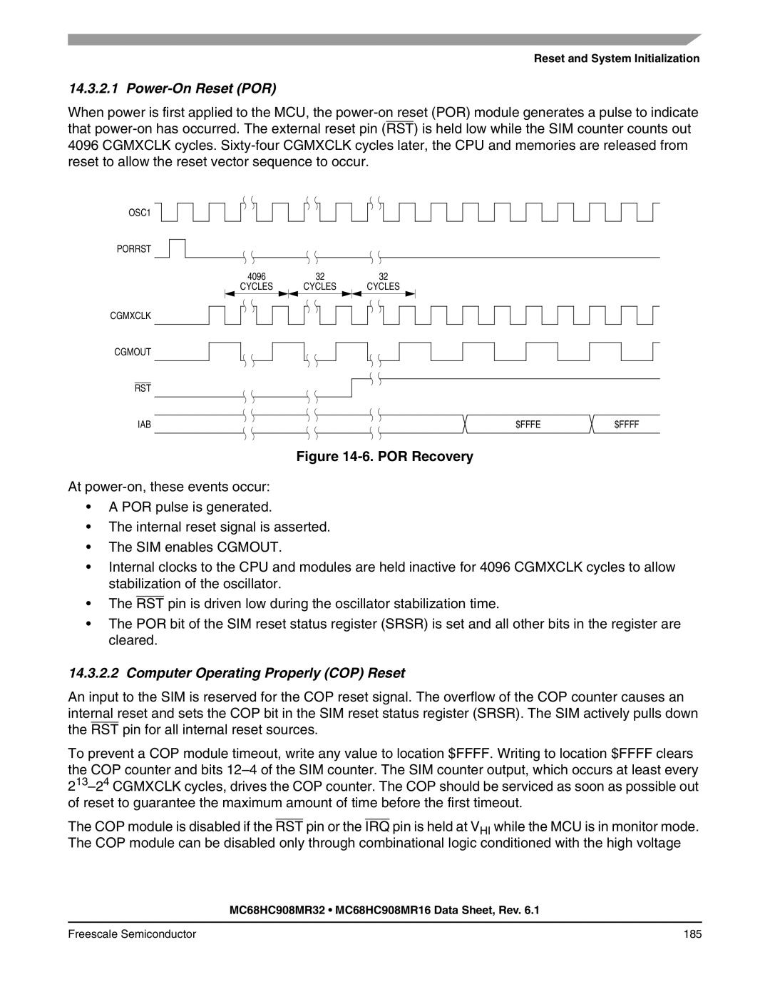 Freescale Semiconductor MC68HC908MR16, MC68HC908MR32 manual Power-On Reset POR, Computer Operating Properly COP Reset 