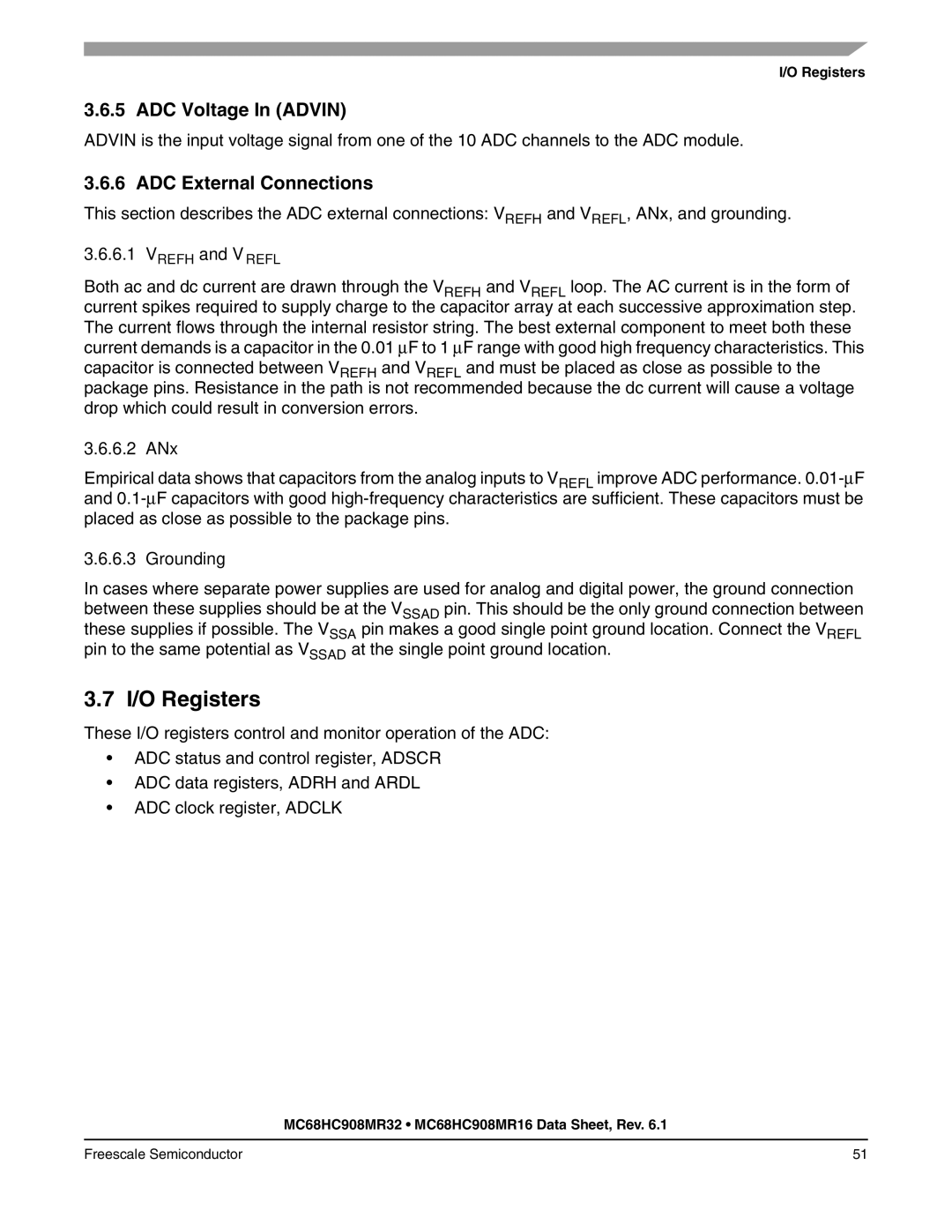 Freescale Semiconductor MC68HC908MR16 I/O Registers, ADC Voltage In Advin, ADC External Connections, 6.2 ANx, Grounding 