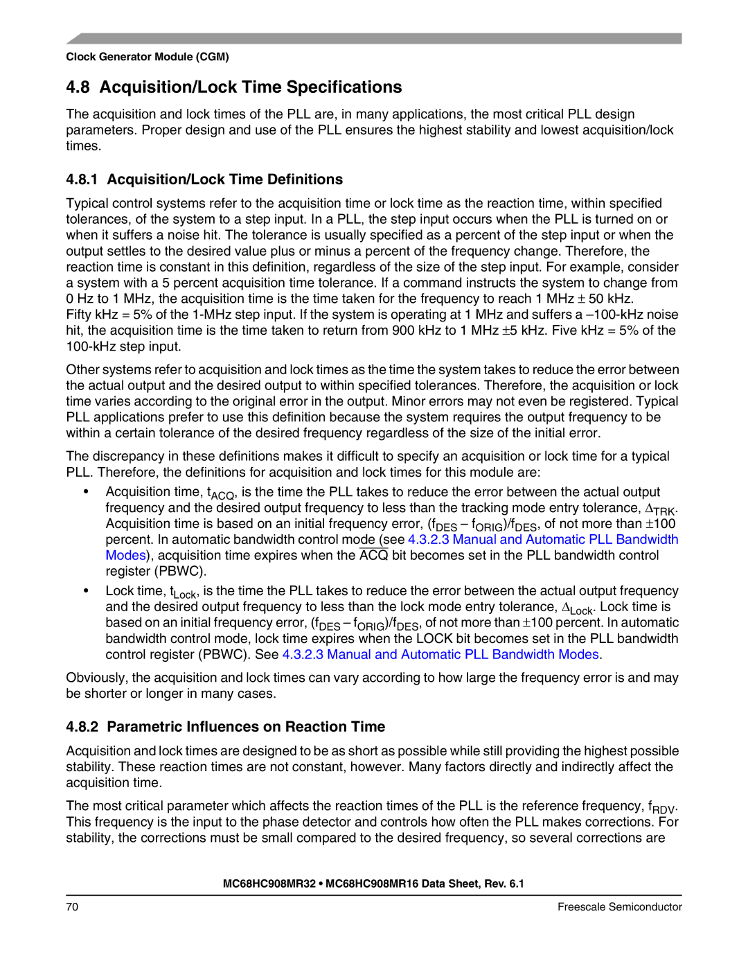 Freescale Semiconductor MC68HC908MR32 manual Acquisition/Lock Time Specifications, Acquisition/Lock Time Definitions 