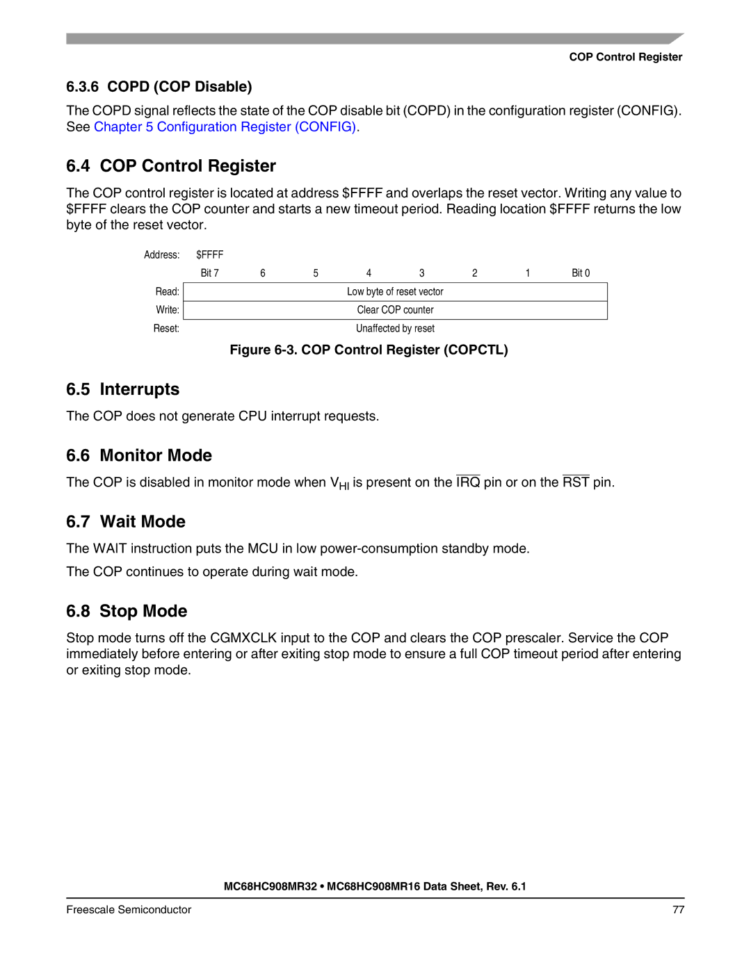 Freescale Semiconductor MC68HC908MR16, MC68HC908MR32 manual COP Control Register, Monitor Mode, Stop Mode, Copd COP Disable 