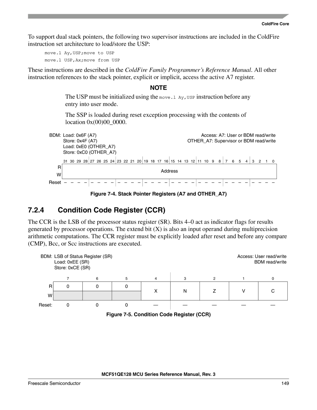 Freescale Semiconductor MCF51QE128RM manual Condition Code Register CCR, Freescale Semiconductor 149 